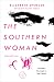 The Southern Woman: Selected Fiction (Modern Library Torchbearers)