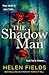 The Shadow Man (Connie Wool...