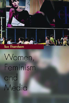 Women, Feminism and Media (Media Topics)