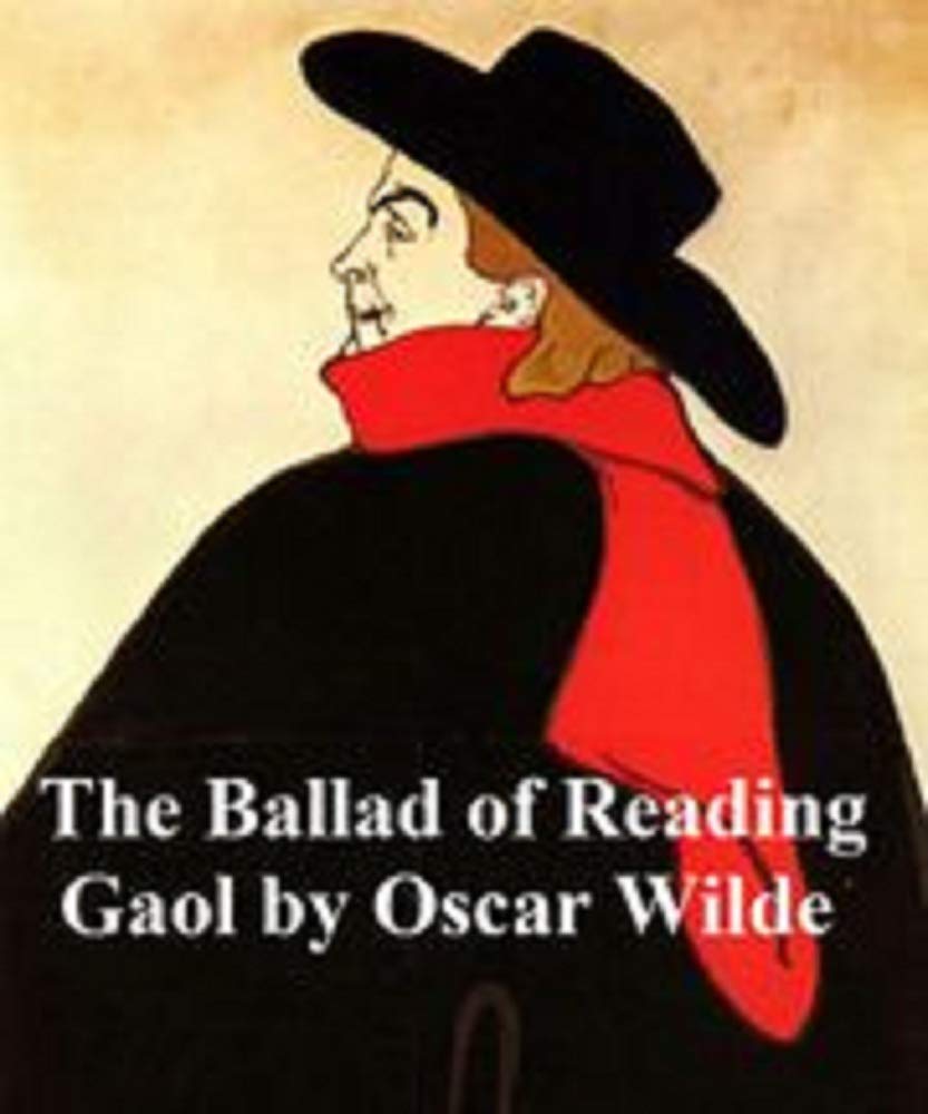THE BALLAD OF READING GAOL