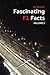 Fascinating F1 Facts, Volume 2