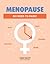 Menopause by Odile Bagot