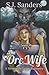 The Orc Wife by S.J. Sanders