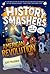 History Smashers: The Ameri...