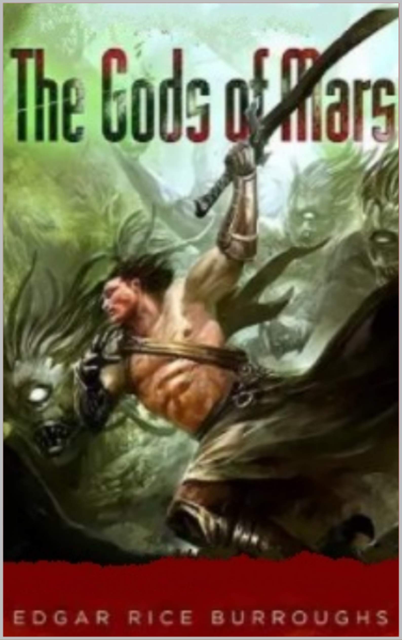 The Gods of Mars