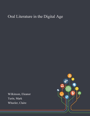 Oral Literature in the Digital Age