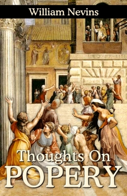 Thoughts on Popery (Paperback)