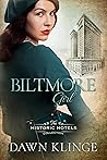 Biltmore Girl (Historic Hotels Collection #3)