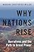 Why Nations Rise by Manjari Chatterjee Miller