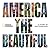 America the Beautiful: A Story in Photographs