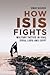 How ISIS Fights: Military T...