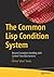 The Common Lisp Condition System: Beyond Exception Handling with Control Flow Mechanisms