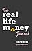 Real Life Money: The Journal