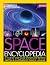 Space Encyclopedia: A Tour of Our Solar System and Beyond