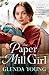 The Paper Mill Girl