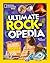 Ultimate Rockopedia: The Most Complete Rocks & Minerals Reference Ever