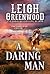 A Daring Man: A Historical Western Full of True Grit