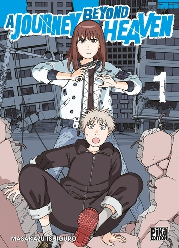 A Journey Beyond Heaven, Tome 1