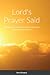 Lord's Prayer Said: Poems b...