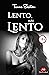 Lento, más lento by Tania Sexton