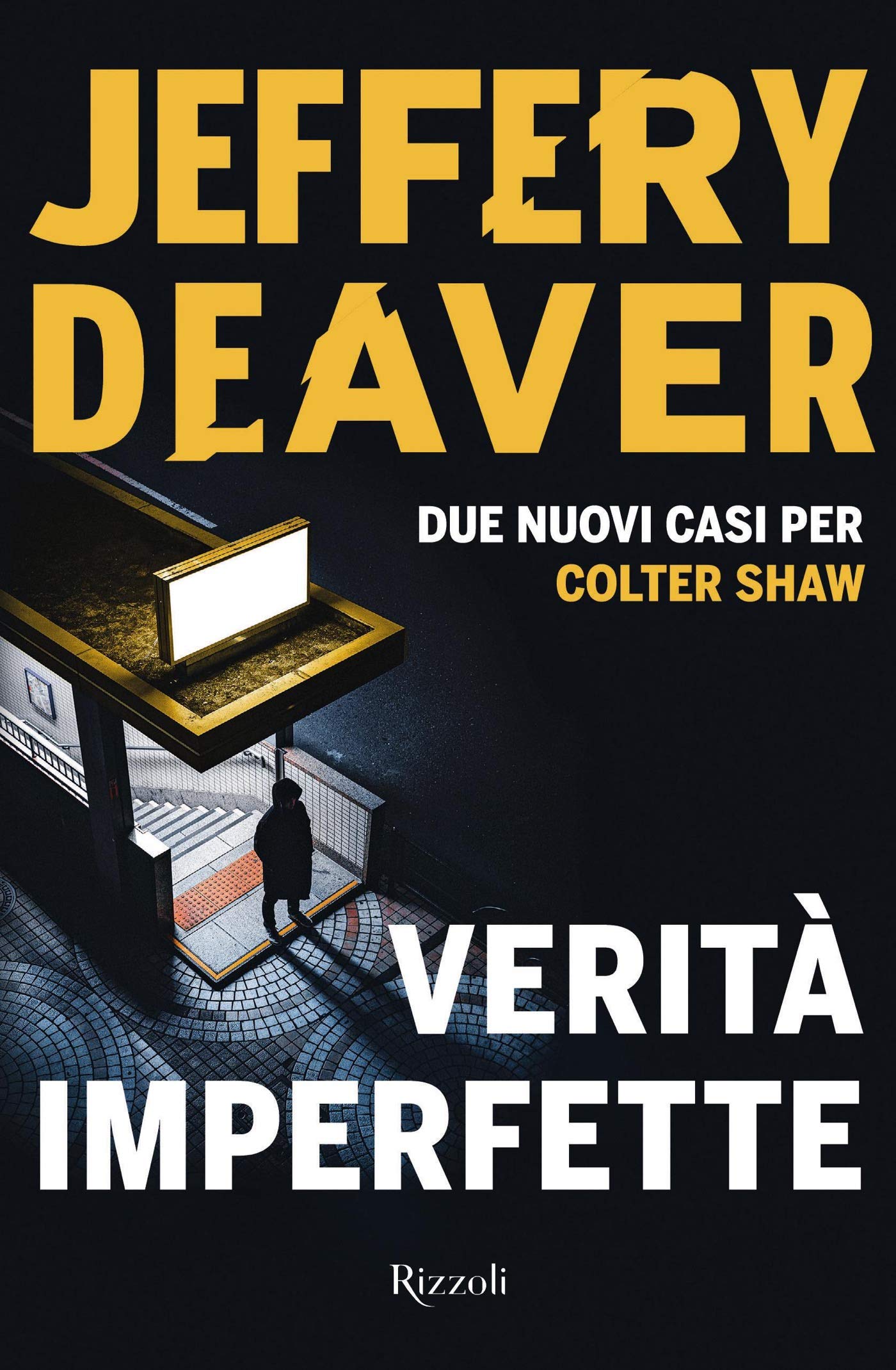 Verità imperfette (Colter Shaw #0.5/1.5)