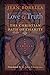 Love and Truth: The Christian Path of Charity