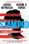 Stamped: el racismo, el antirracismo y tú
