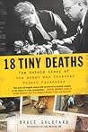 18 Tiny Deaths: T...