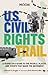 Moon U.S. Civil Rights Trail by Deborah D. Douglas