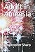 Adrift in Amnesia