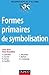 Formes primaires de symboli...