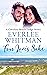 Four Love's Sake by Everlee Whitman