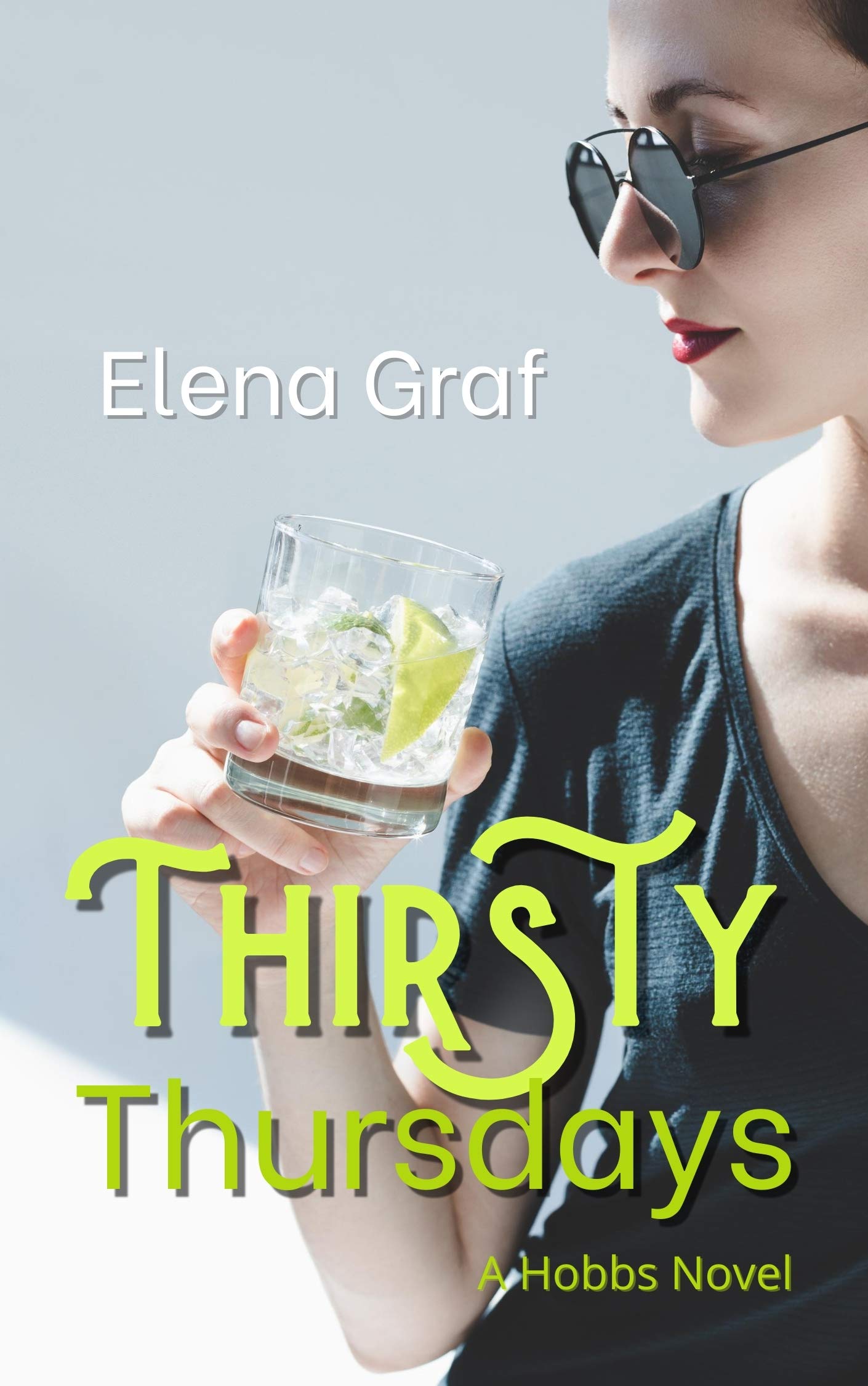 Thirsty Thursdays (Hobbs, #4)