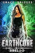 Earthcore Books 1-3