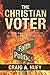 The Christian Voter by Craig Huey