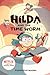Hilda and the Time Worm (Hi...