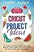 Cricut Project Ideas