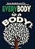 EveryBody is a Body: Second Edition