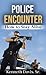 Police Encounter: How to St...
