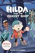 Hilda and the Ghost Ship (Hilda Tie-In, #5 )