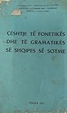 Çështje të fonetikës dhe të gramatikës së shqipes së sotme: 1