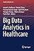 Big Data Analytics in Healthcare (Studies in Big Data)