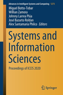 Systems and Information Sciences: Proceedings of ICCIS 2020 (Advances in Intelligent Systems and Computing)