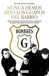 Hombres G: Nunca ...