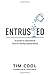 Entrusted: A Guide to Intentional Church Facility Stewardship