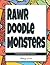 Rawr Doodle Monsters: Color...