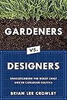 Gardeners vs. Designers: Understanding the Great Fault Line in Canadian Politics