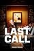 Last Call
