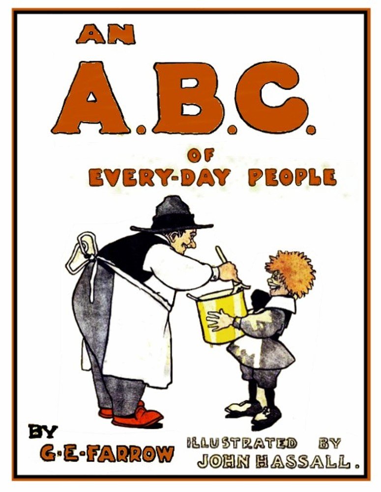 An A. B. C. of Every-Day People (Illustrated)