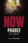 Now Phase 2: The Inside